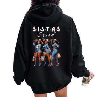 Sistas Squad Afro Together Melanin Black Girls Women Oversized Hoodie Back Print | Seseable UK