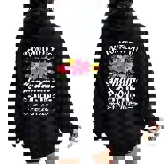 Soon To Be Grandma Promoted To Grandma Again Est 2025 Women Oversized Hoodie Back Print | Seseable UK