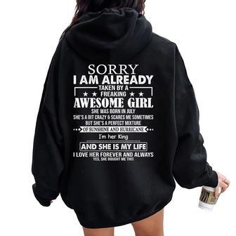 Sorry I Am Already Taken By A Freaking Awesome Girl July Women Oversized Hoodie Back Print | Seseable UK