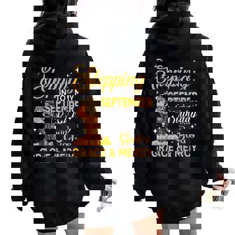 Stepping Into My September Birthday Religious Afro Woman Women Oversized Hoodie Back Print - Thegiftio UK