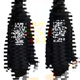 In My Substitute Teacher Era Relief Retro Back To School Women Oversized Hoodie Back Print - Thegiftio