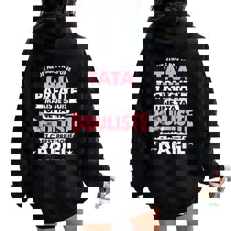 Tata Pétanque Petanque Bouliste Tatie Tante Marraine Mother Women Oversized Hoodie Back Print - Cadeauxyz