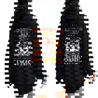 Thanksgiving With My Gnomies Fall Gnome Family Kid Women Oversized Hoodie Back Print - Thegiftio UK