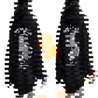 Turkey Cat Meow Cats Lover Thanksgiving Women Oversized Hoodie Back Print - Thegiftio
