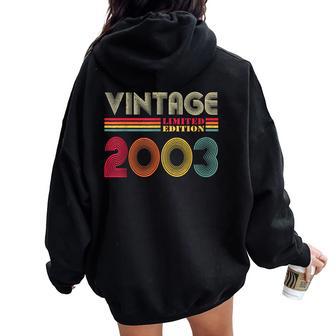 Vintage 2003 21St Birthday 21 Years Old Women Oversized Hoodie Back Print - Thegiftio