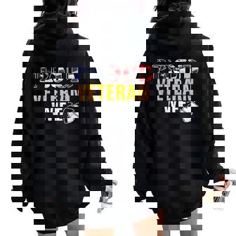 Vintage Proud Veteran Wife With American Flag Military Women Oversized Hoodie Back Print - Monsterry