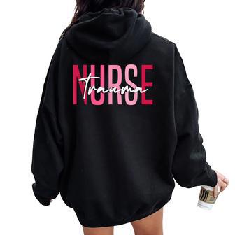Vintage Trauma Nurse Er Trauma Icu Nurse Emergency Trauma Women Oversized Hoodie Back Print - Thegiftio UK