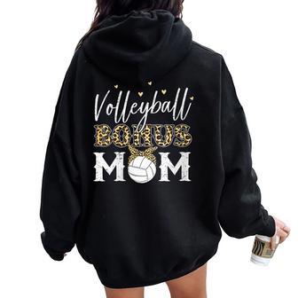 Volleyball Bonus Mom Step Mom Volleyball Mom Women Oversized Hoodie Back Print - Monsterry
