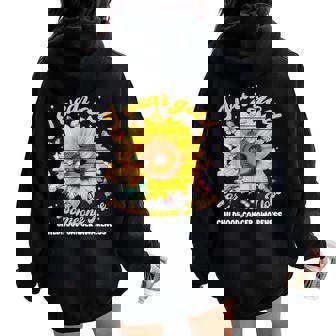 I Wear Gold Childhood Cancer Awareness Sunflower Women Women Oversized Hoodie Back Print - Thegiftio UK