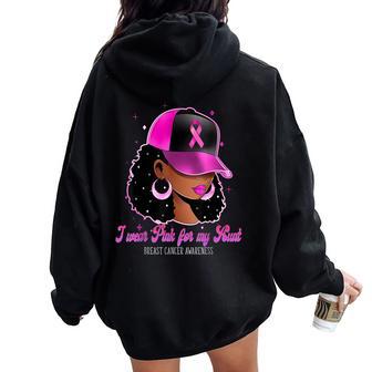 I Wear Pink For My Aunt Breast Cancer Awareness Afro Girl Women Oversized Hoodie Back Print - Thegiftio UK