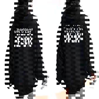 When We Fight We Win Women Oversized Hoodie Back Print - Thegiftio