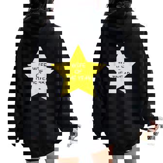 Wife Of The Year Wholesome Wife Anniversary Meme Women Oversized Hoodie Back Print - Monsterry