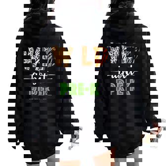 Wild About Pre-K Teacher Student Pre-K Zoo Safari Women Oversized Hoodie Back Print - Seseable