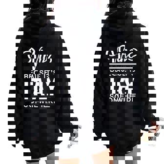Wine Because It's Italy Somewhere Women Oversized Hoodie Back Print - Monsterry