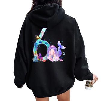 Youth Girls 6Th Birthday Mermaid 6 Years Old Birthday Women Oversized Hoodie Back Print - Thegiftio UK