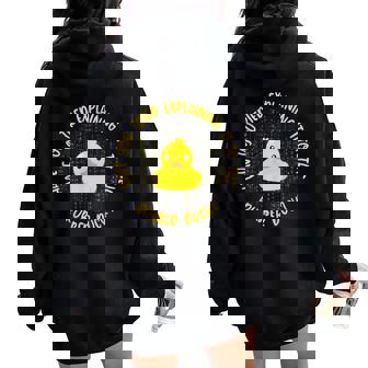¿Has Intentado Explicarlo Al Pato De Goma Women Oversized Hoodie Back Print - Regaloses