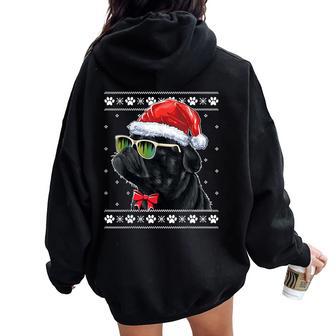 Christmas Pug Dog Mom Dad Black Pug Ugly Christmas Sweater Women Oversized Hoodie Back Print - Thegiftio UK