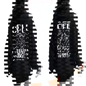 Coffee And Christmas Music Xmas Carols Fan Coffee Drinker Women Oversized Hoodie Back Print - Monsterry