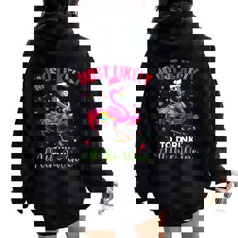 Most Likely To Drink Christmas Flamingo Womens Women Oversized Hoodie Back Print - Monsterry