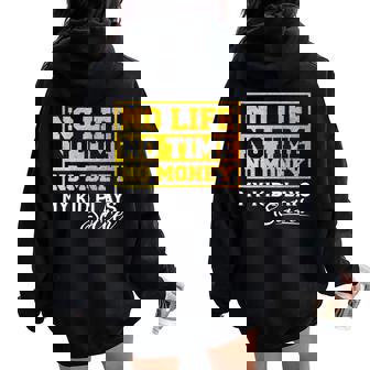 No Life No Time No Money My Kid Plays Soccer Mom Tank Top Women Oversized Hoodie Back Print - Monsterry