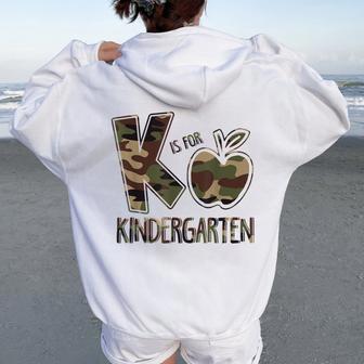 Camo K Is For Kindergarten Back To School Boy Girl Teacher Women Oversized Hoodie Back Print - Thegiftio UK