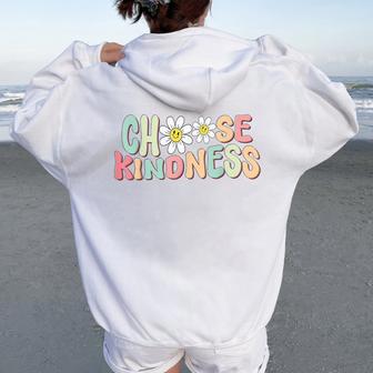 Choose Kindness Be Kind Teacher Back To School 2024 Women Oversized Hoodie Back Print - Thegiftio UK