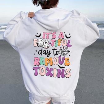 Dialysis Nurse Halloween Remove Toxin Kidney Dialysis Tech Women Oversized Hoodie Back Print - Thegiftio UK
