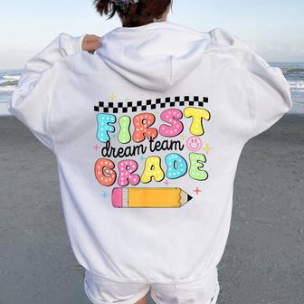 First Grade Dream Team Back To School First Day Of School Women Oversized Hoodie Back Print - Thegiftio UK