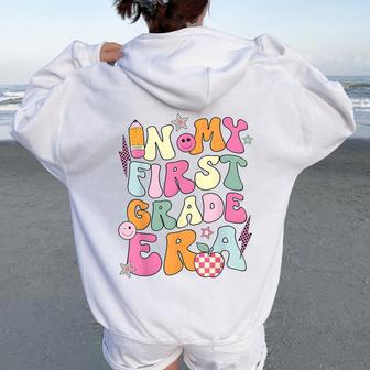 In My First Grade Era Back To School First Day Student Women Oversized Hoodie Back Print - Thegiftio UK