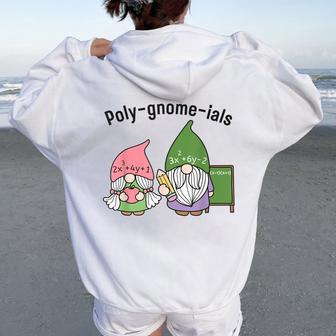 Math Teacher Poly-Gnome-Ials Algebra Teacher Calculus Women Oversized Hoodie Back Print - Thegiftio UK
