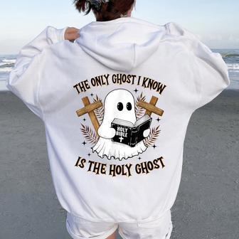 The Only Ghost I Know Is The Holy Ghost Boo Christian Women Oversized Hoodie Back Print | Mazezy
