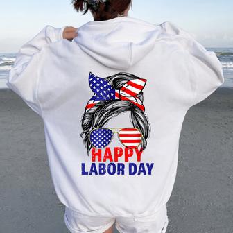 Happy Labor Day For Labor Day Messy Bun Usa Flag Women Oversized Hoodie Back Print - Thegiftio UK