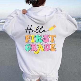 Hello First Grade Teachers Girls Back To School First Day Women Oversized Hoodie Back Print - Thegiftio UK