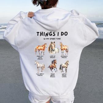 Horse Things I Do In My Leisure Time Women Oversized Hoodie Back Print - Thegiftio UK