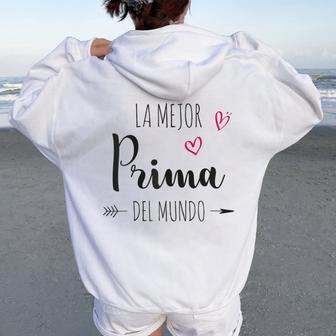 La Mejor Prima Del Mundo Día De La Madre Mamá Primo Women Oversized Hoodie Back Print - Regaloses