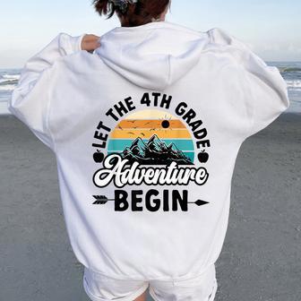 Let The 4Th Grade Adventure Begin Fourth Grade Teacher Women Oversized Hoodie Back Print - Thegiftio UK