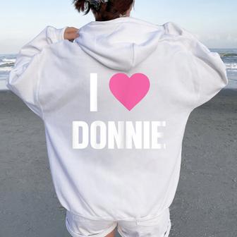 I Love Donnie Cute Pink Heart Womens Women Oversized Hoodie Back Print - Thegiftio UK