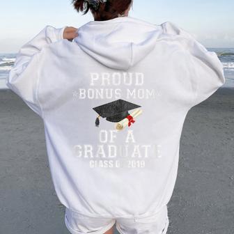 Proud Bonus Mom Graduation 2019 Graduate Step-Mom Women Oversized Hoodie Back Print - Monsterry