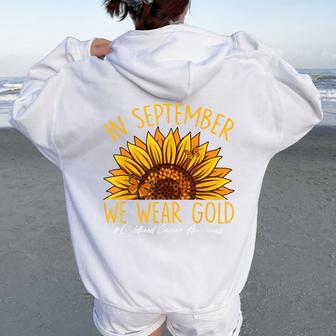 In September We Wear Sunflower Childhood Cancer Awareness Women Oversized Hoodie Back Print - Thegiftio UK
