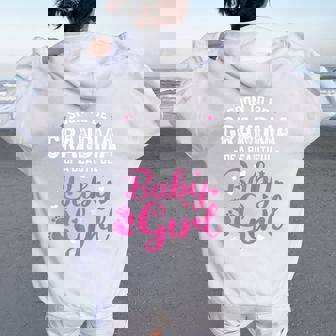 Soon To Be Grandma Of A Baby Girl Promoted To Grandma Women Oversized Hoodie Back Print - Monsterry