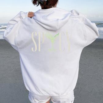 Spicy Margarita Jalapeno Spicy Marg Cocktail Women Oversized Hoodie Back Print - Thegiftio UK