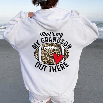 That's My Grandson Out There Football Mom Grandma Women Women Oversized Hoodie Back Print - Thegiftio UK