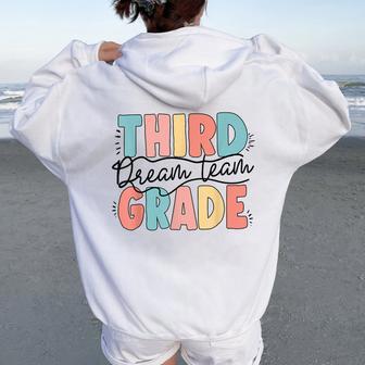 Third 3Rd Grade Dream Team Back To School Teacher Student Women Oversized Hoodie Back Print - Thegiftio UK