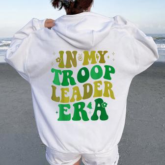 In My Troop Leader Era Cookie Dealer Camping Summer Women Women Oversized Hoodie Back Print - Thegiftio UK