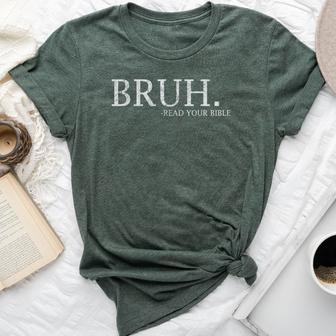 Bruh Meme Read Your Bible God Christian Faith Church Bella Canvas T-shirt - Thegiftio UK