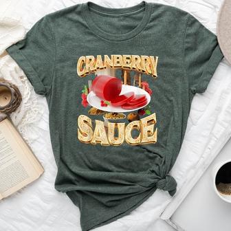 Cranberry Sauce Rap For Women Bella Canvas T-shirt - Thegiftio UK
