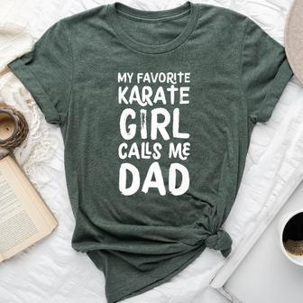 My Favorite Karate Girl Calls Me Dad Sports Bella Canvas T-shirt - Monsterry