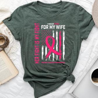 Her Fight Is My Fight I Wear Pink Wife Breast Cancer Flag Bella Canvas T-shirt - Thegiftio UK