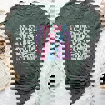 In My First Grade Era Back To School Retro Groovy 1St Grade Bella Canvas T-shirt | Seseable CA