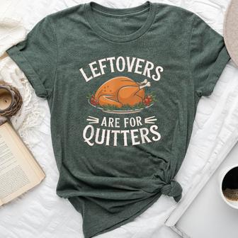 Leftovers Are For Quitters Thanksgiving Food Men Bella Canvas T-shirt - Thegiftio UK